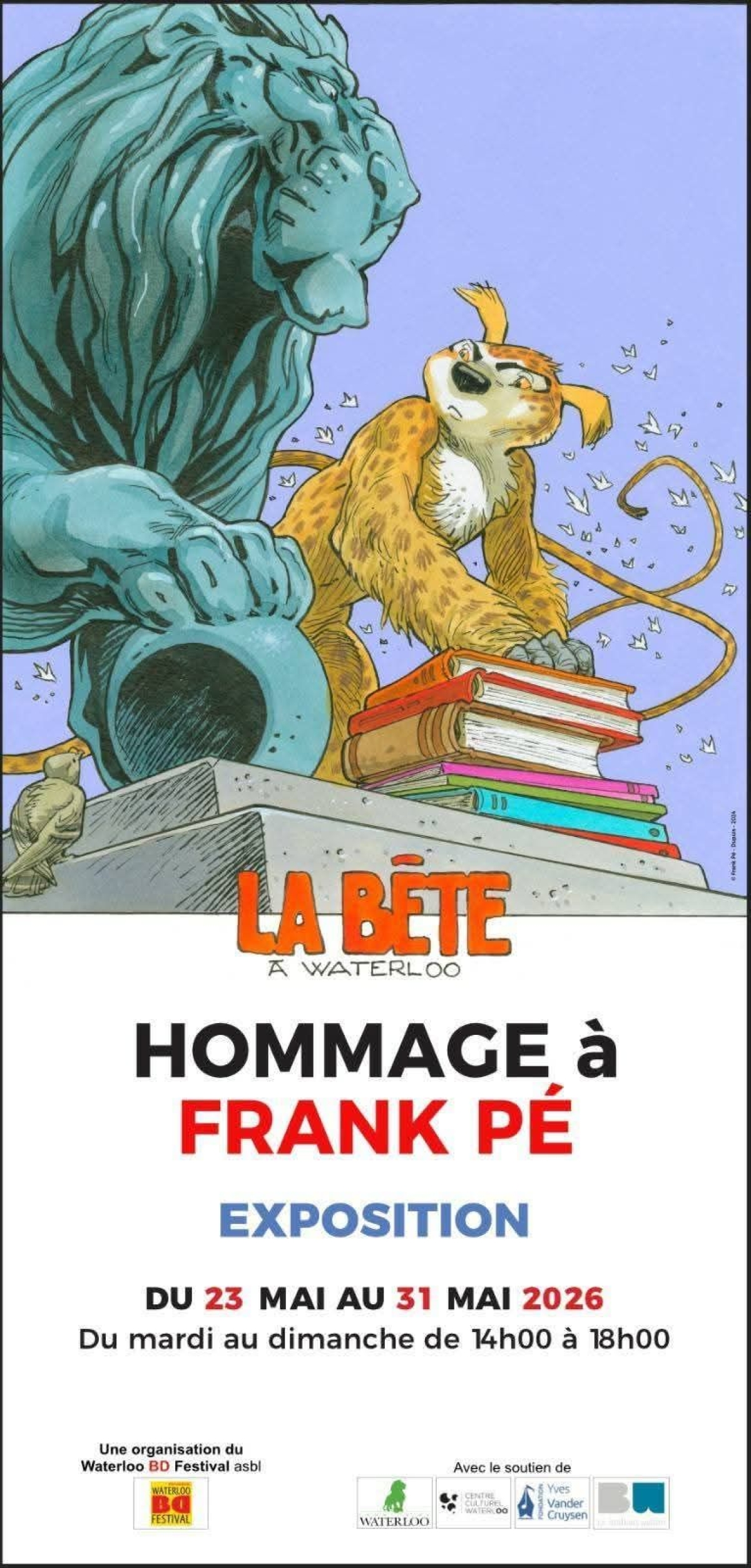 EXPOSITION ‘Hommage à Frank Pé’